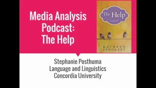 Media Analysis Podcast: The Help