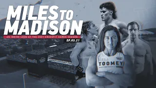 Miles to Madison Ep. 03.21: Medeiros, Kwant, Wells and Toomey