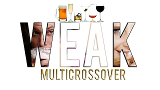 Massive!MultiCrossover :: Weak [18+]