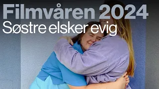 Søstre elsker evig på Filmvåren 2024