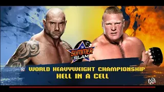 WWE Batista vs Brock Lesnar Dream Match Hell In A Cell: SummerSlam