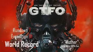 [GTFO] R7D1 "Mother" Overload Speedrun