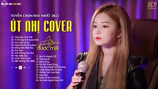 ÚT NHỊ Cover | Tuyển Tập Nhạc Trẻ Út Nhị Cover Hay Nhất | Liên Khúc Nhạc Trẻ 2023 Hay Nhất