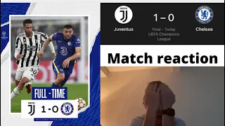 JUVENTUS 1-0 CHELSEA| ANOTHER DISAPPOINTING RESULT| MATCH REACTION