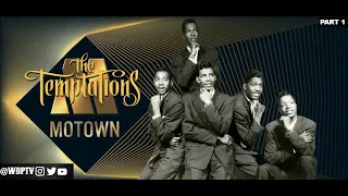 The Untold Truth Of The Temptations Part 1 | The Original Temps(Motown Legends Ep13)