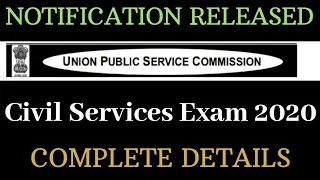 UPSC Civil Services Exam 2020 - Notification Released - Complete Details - Last Date : 03.03.2020 |