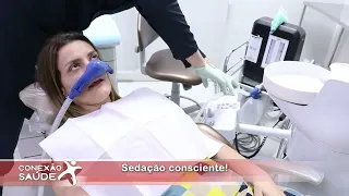 NOVIDADE NA ODONTOLOGIA: SEDAÇÃO CONSCIENTE | ODONTOLOGIA DE PONTA