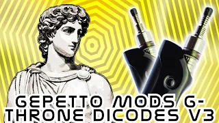 Самый дорогой девайс на обзоре!!! Gepetto Mods G-Throne Dicodes v3