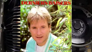 Derniers baisers - C Jérôme ( 1986 )
