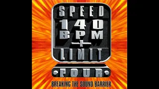 Various - Speed Limit 140 BPM+ Vol. 4: Breaking The Sound Barrier (1994)