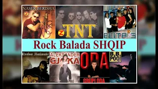 ROCK BALADA SHQIP - TNT ELITA 5 Naser Berisha Dukagjin Lipa ODA Aleksander Gjoka POQI Redon Makashi