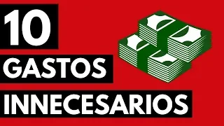 10 Gastos Innecesarios que se Roban tu Dinero