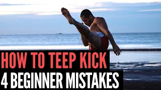 HOW TO MUAY THAI TEEP - 4 COMMON MISTAKES