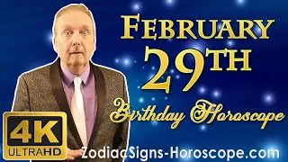 February 29 Zodiac Horoscope and Birthday Personality | February 29th Birthday Personality Analysis