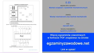 Egzamin zawodowy praktyczny E.03, Montaż urządzeń i systemów mechatronicznych, styczeń 2021