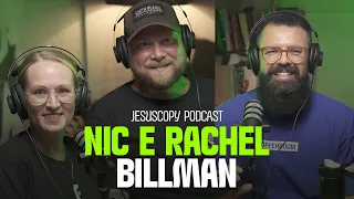 Nic & Rachel Billman: MISSÕES com MULHERES vulneráveis | Podcast JesusCopy