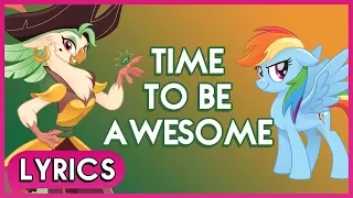 Rainbow Dash & Captain Celaeno - Time To Be Awesome (Lyrics) - My Little Pony: The Movie [HD]