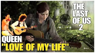 THE LAST OF US part 2 - "LOVE OF MY LIFE" - GUITAR COVER | QUEEN | PRACTICE | CHORDS | Ellie