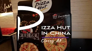 Pizza Hut in China? Is it any good?