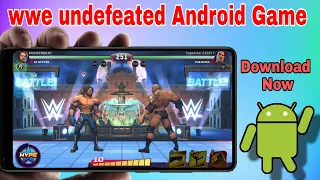 wwe undefeated | wwe undefeated game download | wwe undefeated game for android