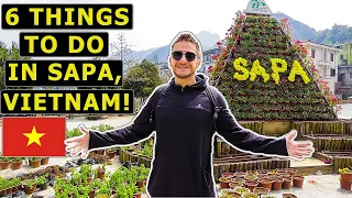 Top 6 Things To Do in SAPA, VIETNAM! (Vietnam Travel Guide)