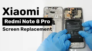 Xiaomi Redmi Note 8 Pro Screen Replacement