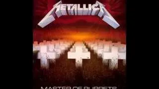 Metallica - Master Of Puppets [Full Album] HQ