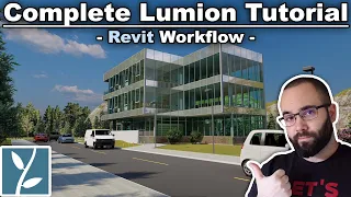 Complete Lumion Tutorial - Revit-Lumion Workflow