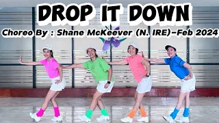 Drop It Down - Choreo : Shane McKeever (N. IRE) - Feb 24 #linedance