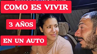 ES POSIBLE VIVIR EN UN AUTO POR 3 AÑOS???