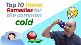 Top 10 Home Remedies for the Common Cold