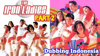 INDO DUB drama komedi thailand - The Iron Ladies (2000) - Part 2 (end) english subtitles
