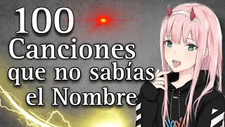 100 CANCIONES QUE HAS ESCUCHADO PERO NO SABES EL NOMBRE 2024