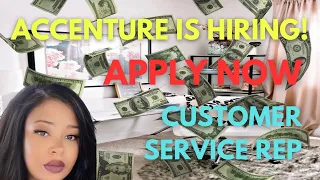 ACCENTURE IS HIRING!! APPLY FAST! CUSTOMER SERVICE REP!