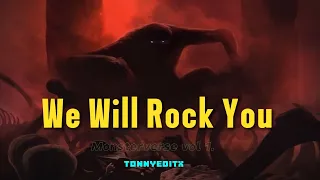 We Will Rock You | Monsterverse Vol 1.
