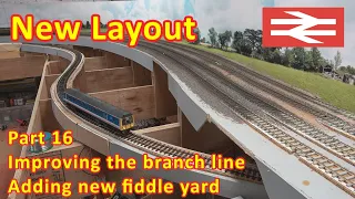 New Layout Build - Track changes to the branch line