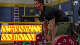 How-To Determine Good Technique