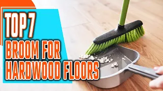 Top 7 Best Broom For Hardwood Floors Reviews