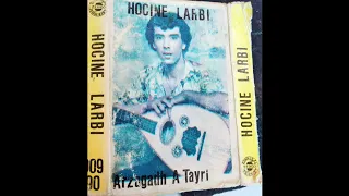 Hocine Larbi Album 1991 - AYEMMA -