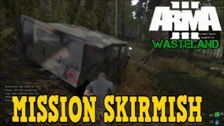 Arma 3: Wasteland Chernarus - Part 1 - Mission Skirmish