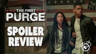 The First Purge: SPOILER Discussion