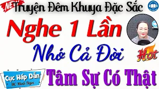 Đọc Truyện Đêm Khuya : Nghe 1 Lần Nhớ Cả Đời Với Tâm Sự Có Thật Của Cô Giáo Trẻ | Audio Truyện Hay