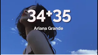 Ariana Grande - 34+35 (Remix / Lyric Video) ft. Doja Cat, Megan Thee Stallion