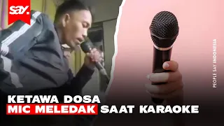 VIRAL ❗❗❗ MIC MELEDAK SAAT KARAOKE