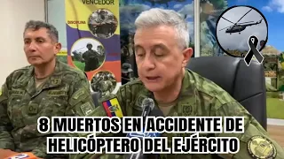 8 Fallecidos en accidente de helicóptero militar en Pastaza