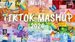 Tiktok Mashup March 💖 2024 💖(Not Clean)