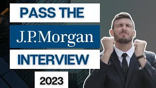 [2023] Pass the JP Morgan Interview |  JP Morgan Hirevue Interview | JP Morgan Job Simulation