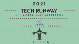 Lektor at TECH RUNWAY 2021