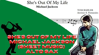 She's Out Of My Life - Michael Jackson (Sheet Music) Alto Sax