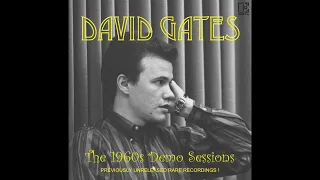 DAVID GATES (1966) - "Saturdays Child" (Original Demo)